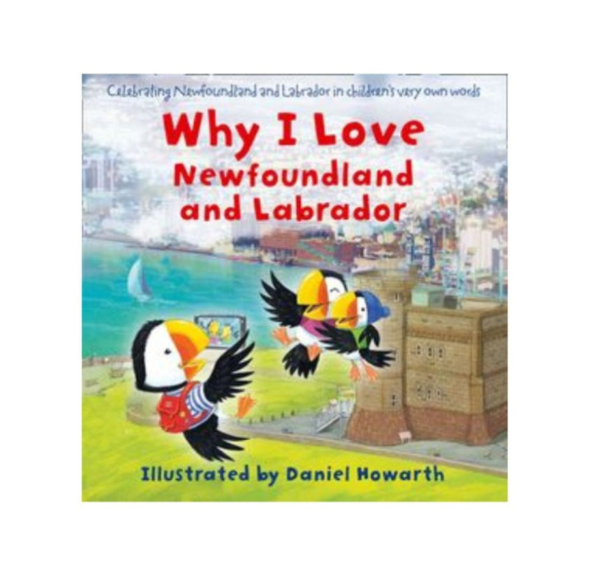 Why I Love Newfoundland & Labrador Board Book