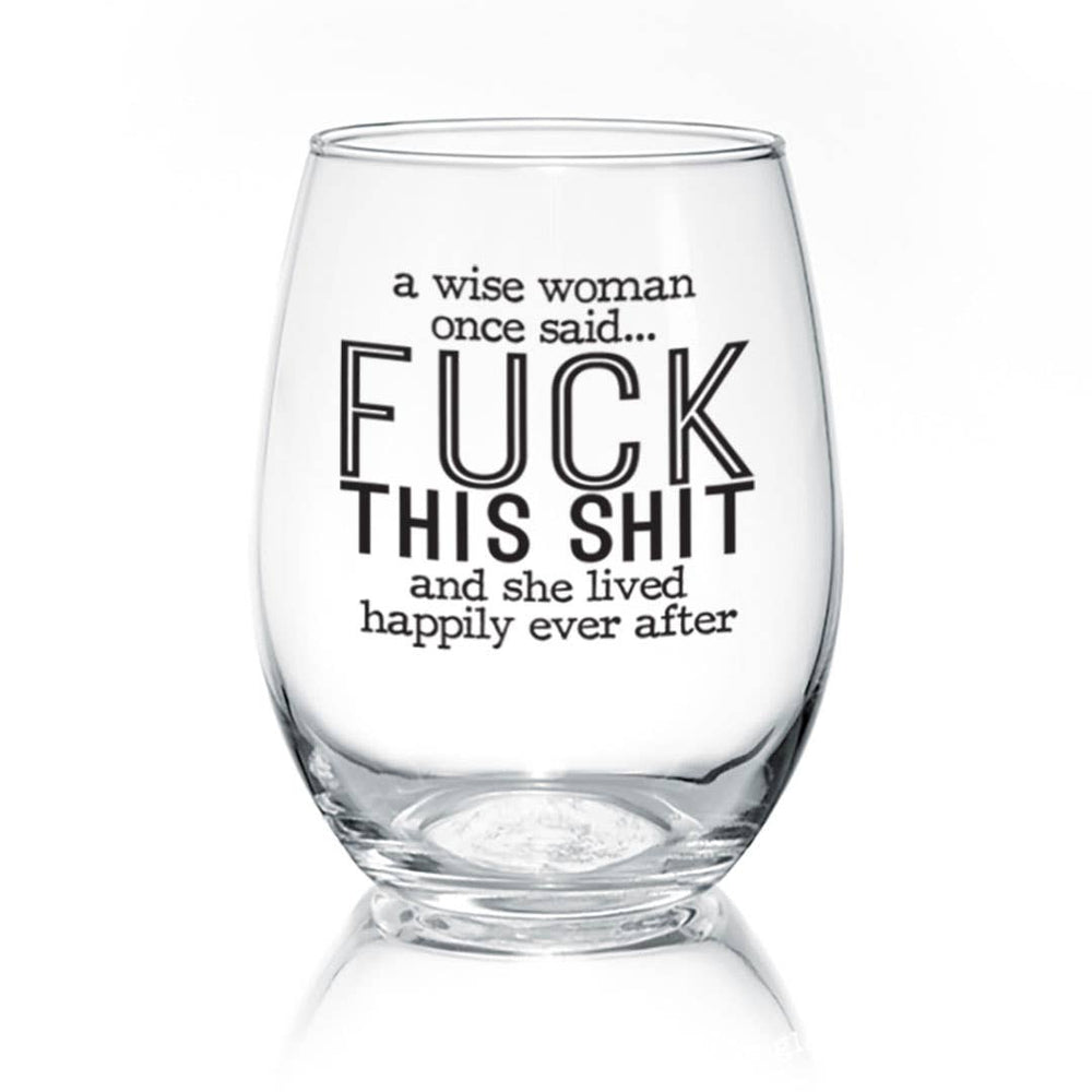 Humorous 17oz Wine Glass